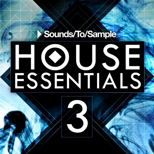 Sounds To Sample House Essentials 3 WAV MIDI SYLENTH1