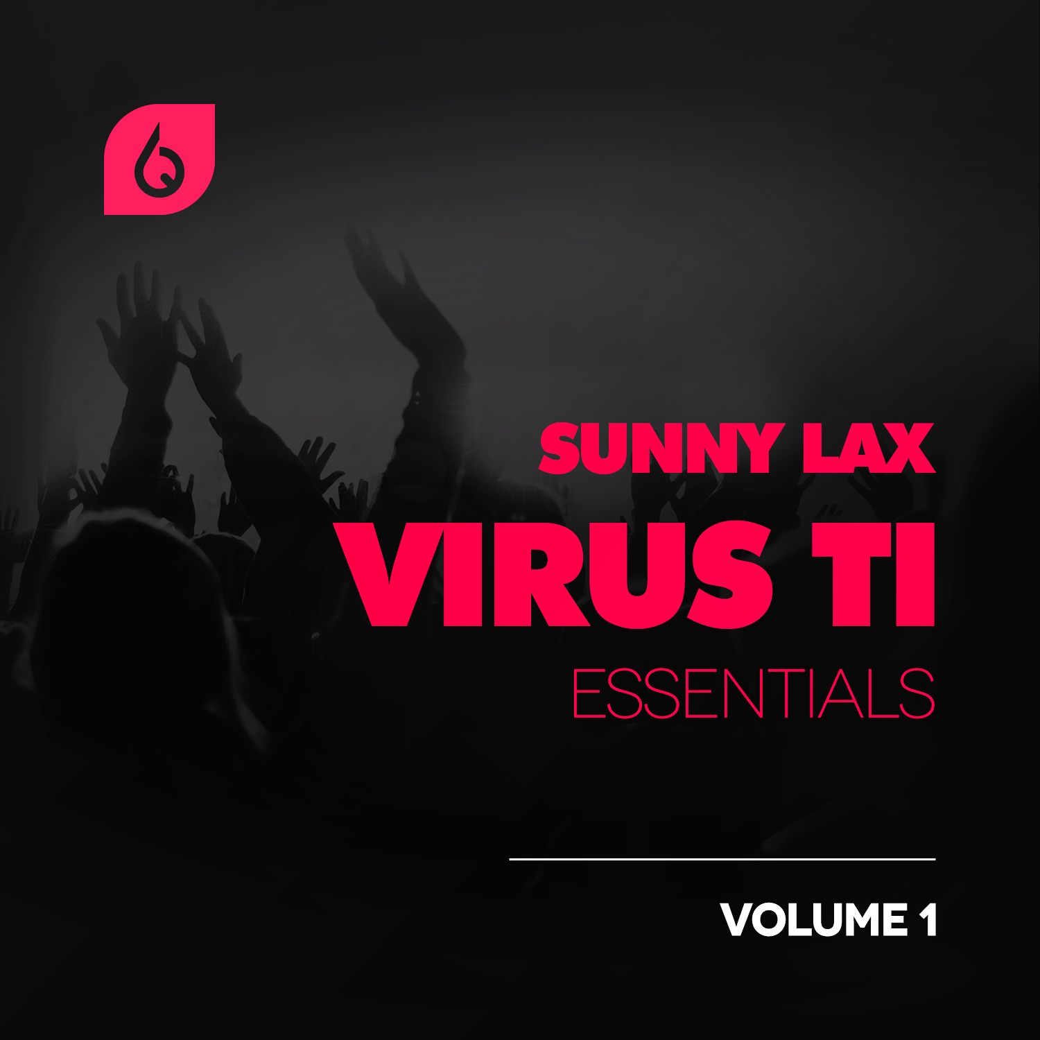 Sunny Lax Virus TI Essentials Volume 1