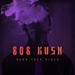 808 Kush - Dank Trap Vibes WAV