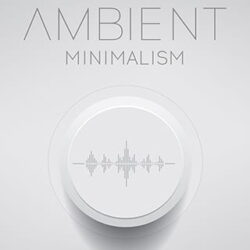 Ambient Minimalism KONTAKT