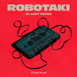 Splice Robotaki 01: The Lost Tapes WAV