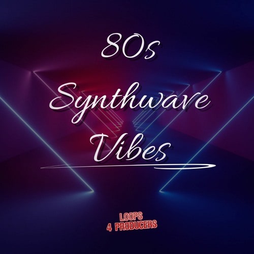 Loops 4 Producers 80s Synthwave Vibes WAV