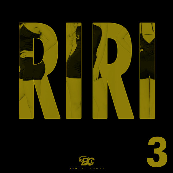 Big Citi Loops RiRi 3 WAV MIDI