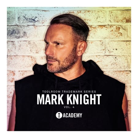 Toolroom Trademark Series Mark Knight Vol. 4 WAV