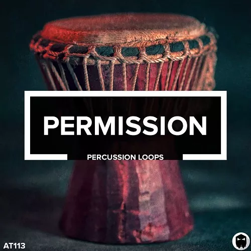 AT113 PERMISSION // Percussion Loops WAV