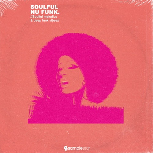 Samplestar Soulful Nu Funk WAV