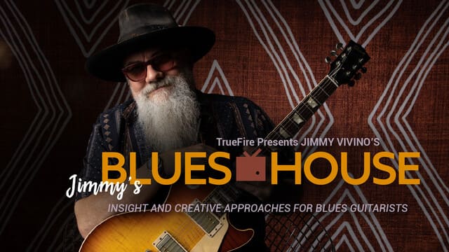 Truefire Jimmy Vivino's Jimmy's Blues House TUTORIAL