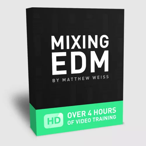 Matthew Weiss Mixing EDM Bundle TUTORIAL