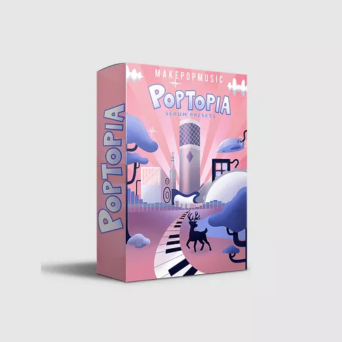 Make Pop Music POPTOPIA (Serum Presets)