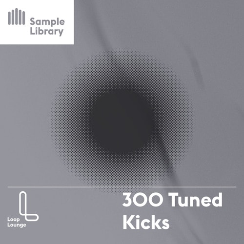 Loop Lounge 300 Tuned Kicks