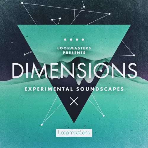 Loopmasters Dimensions Experimental Soundscapes MULTIFORMAT