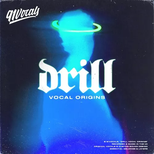 91Vocals Drill Vocal Origins WAV