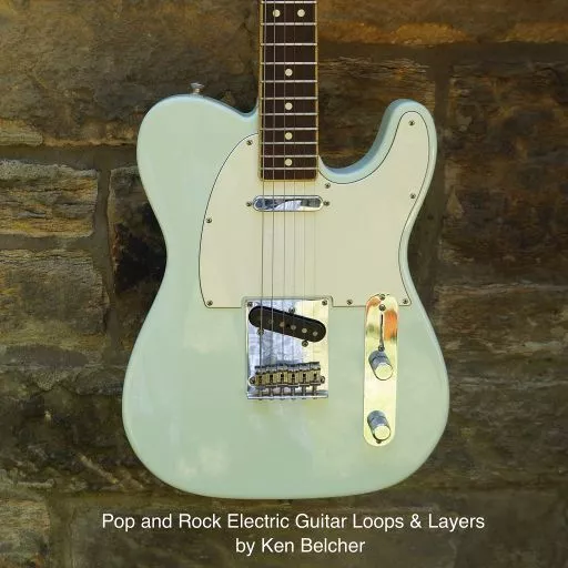 Ken Belcher Music Pop & Rock Electric Guitar Loops & Layers WAV