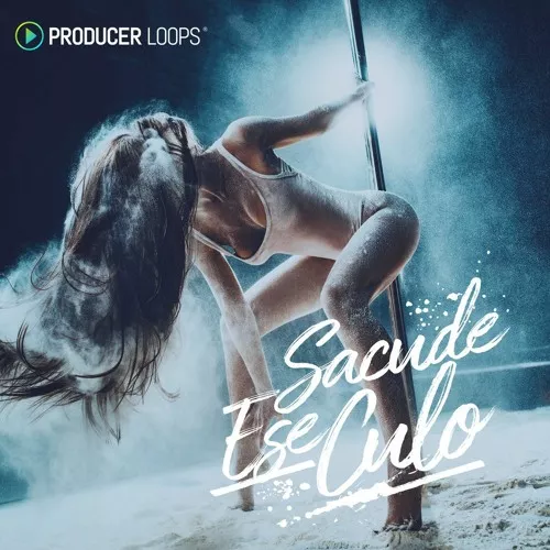 Producer Loops Sacude Ese Culo 