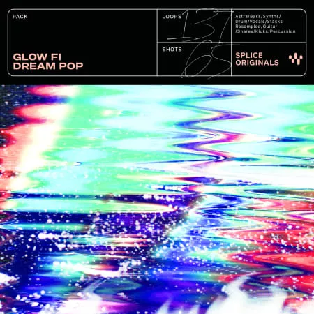  Glow Fi [Dream Pop] MULTIFORMAT