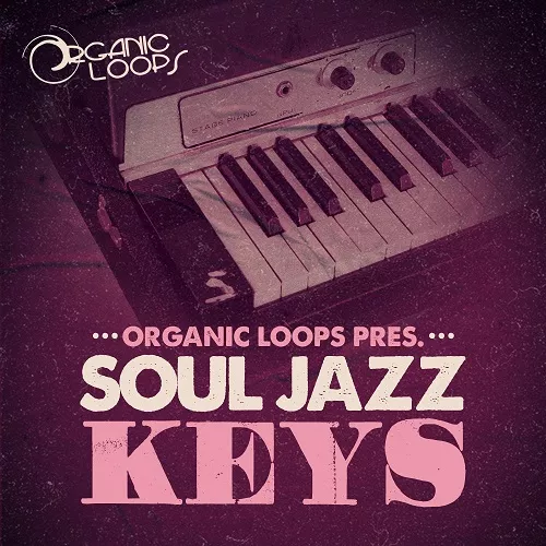 Organic Loops Soul Jazz Keys MULTIFORMAT
