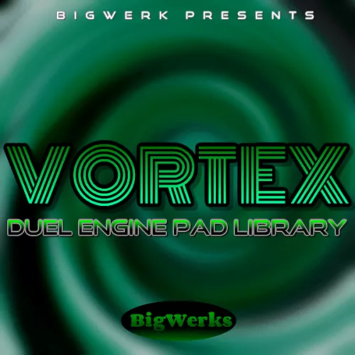 BigWerks Vortex KONTAKT