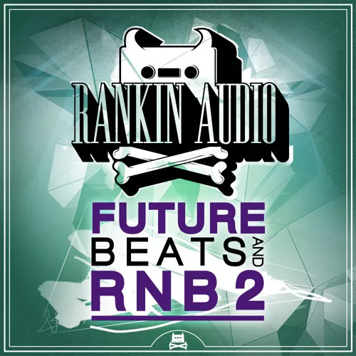 Rankin Audio Future Beats And RNB 2 WAV