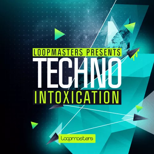 Loopmasters Techno Intoxication MULTIFORMAT