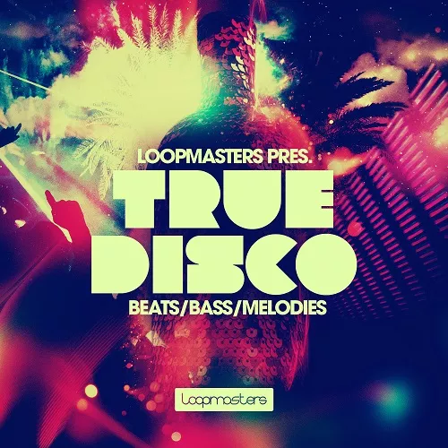 Loopmasters True Disco WAV