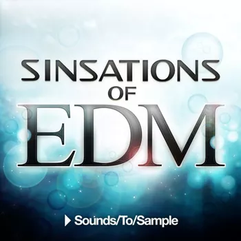 Sounds To Sample Sinsations of EDM WAV MIDI