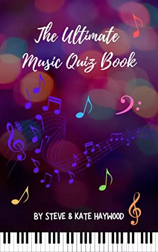 The Ultimate Music Quiz Book: Over 500 Music Trivia Quiz Questions including Pop, Rock, Classical, Country, Hip Hop & More