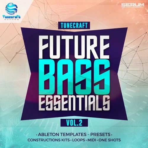 Tunecraft Sounds Future Bass Essentials Vol.1 WAV MIDI FXP ALS