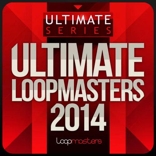 Loopmasters Ultimate Loopmasters 2014 WAV