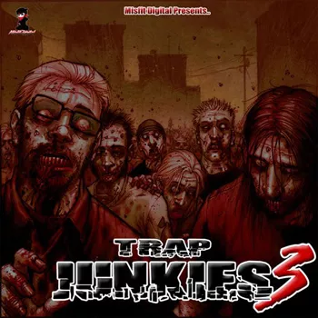 Misfit Digital Trap Junkies 3