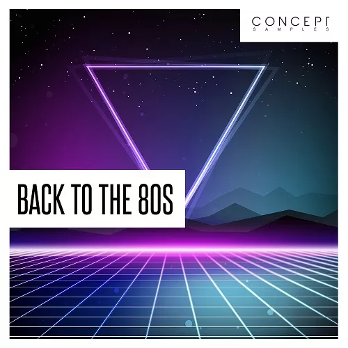 Concept Samples Back To The 80s WAV