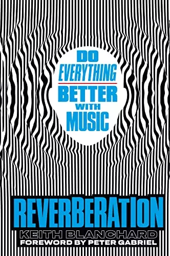 Reverberation: Do Everything Better with Music