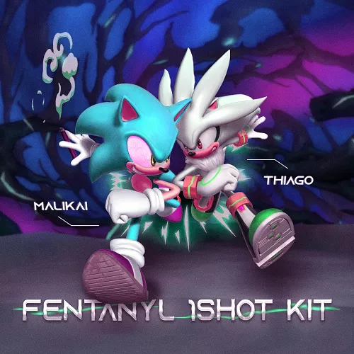 malikaix8 & thiagogocrazy Fentanyl oneshot kit WAV