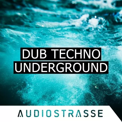 Audio Strasse Dub Techno Underground
