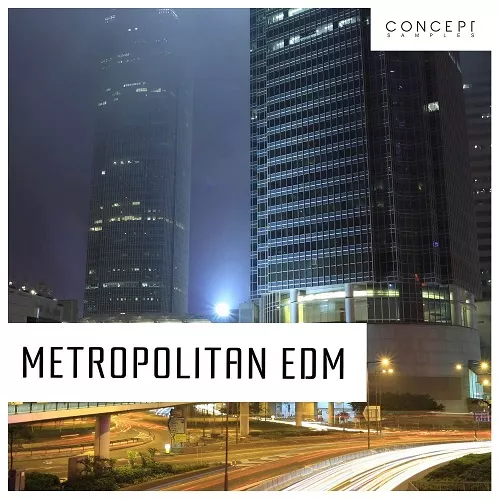 Concept Samples Metropolitan EDM WAV