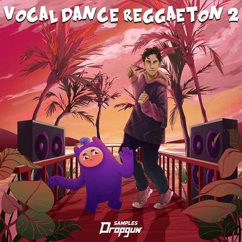 Dropgun Samples Vocal Dance Reggaeton 2 [WAV FXP]