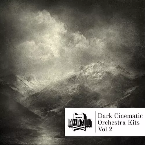 Rankin Audio Dark Cinematic Orchestra Kits Vol 2