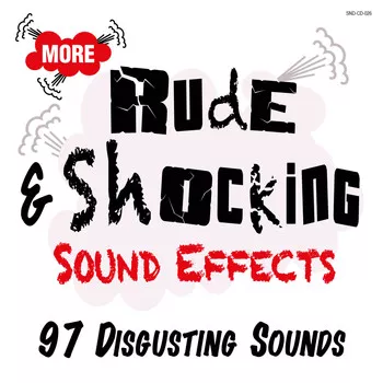 SR Fields More Rude & Shocking Sound Effects FLAC