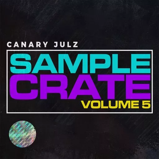 Canary Julz Sample Crate Vol.5 WAV