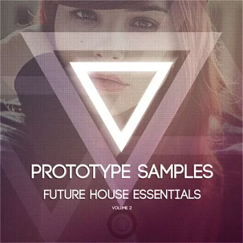 Prototype Samples Future House Essentials Vol.2