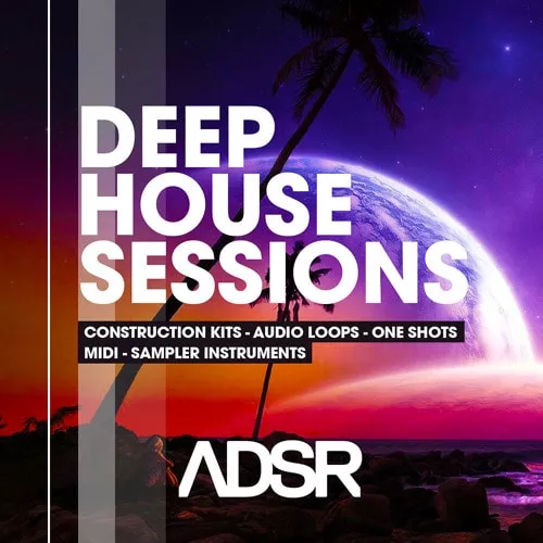 ADSR Sounds Deep House Sessions