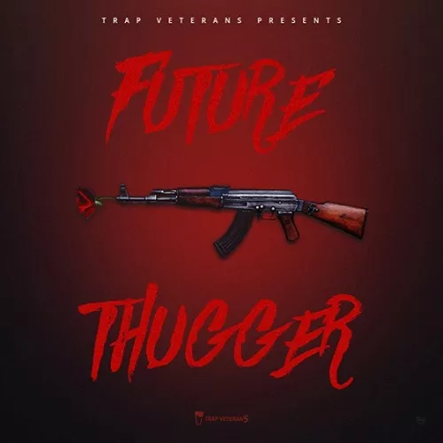 Trap Veterans Future Thugger