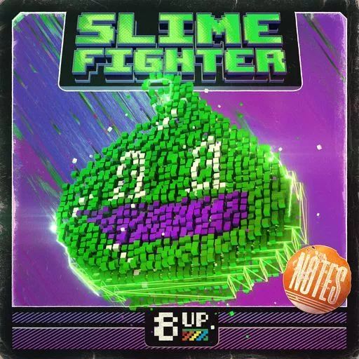 8UP Slime Fighter Notes WAV