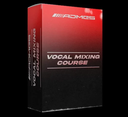 Admes Music Vocal Mixing Course TUTORIAL