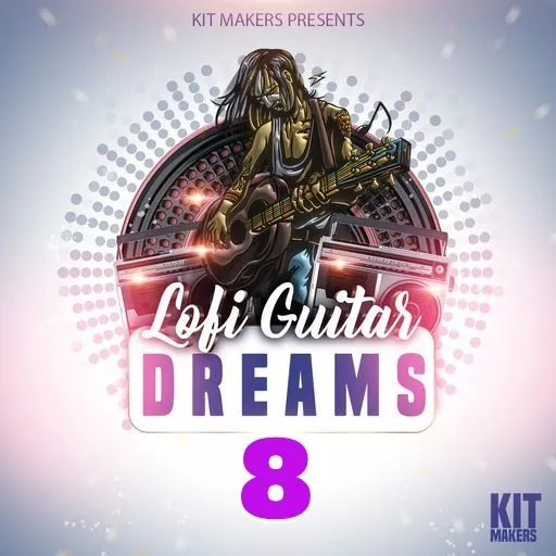 Kit Makers Lofi Guitar Dreams 8 WAV