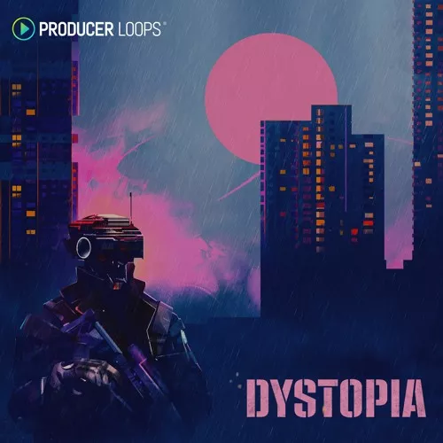 Producer Loops Dystopia [WAV MIDI]