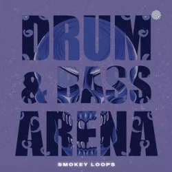 Smokey Loops Drum & Bass Arena WAV