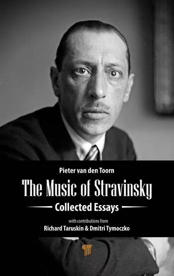 The Music of Stravinsky: Collected Essays PDF