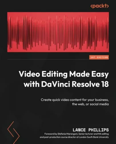 Video Editing Made Easy with DaVinci Resolve 18 PDF