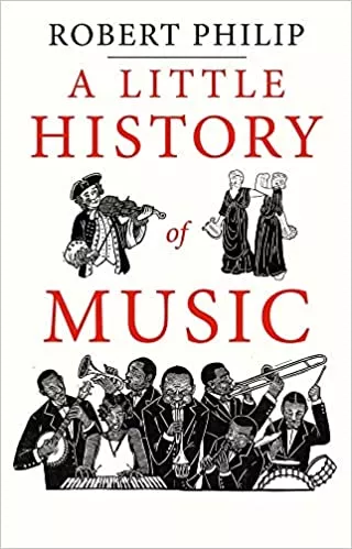 A Little History of Music PDF