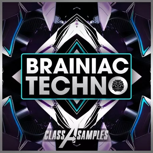 Class A Samples Brainiac Techno [WAV MIDI]